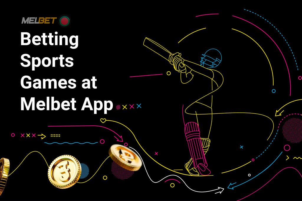 Melbet App Includes